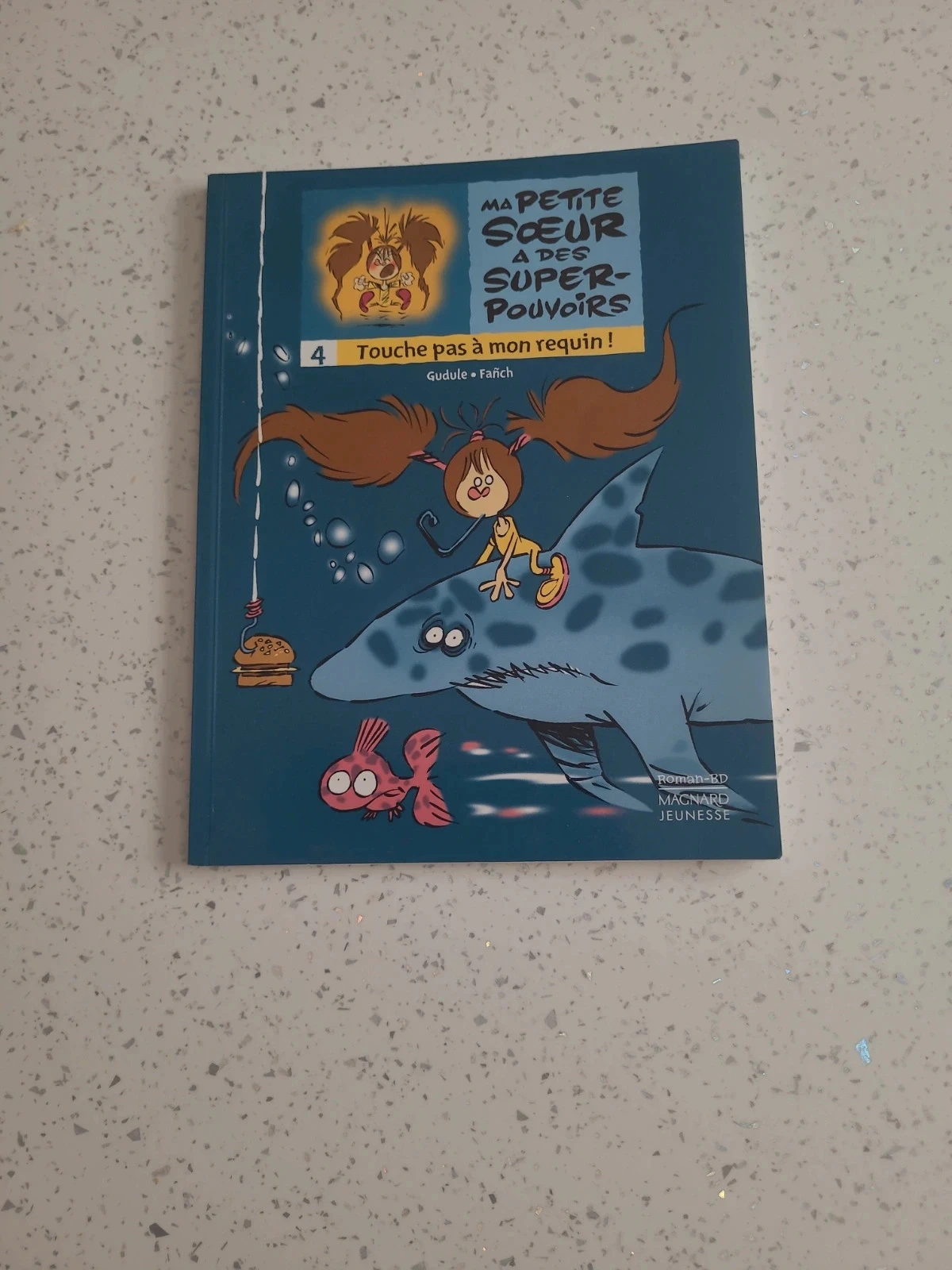 Ma petite sœur a des super-pouvoirs tome 4
